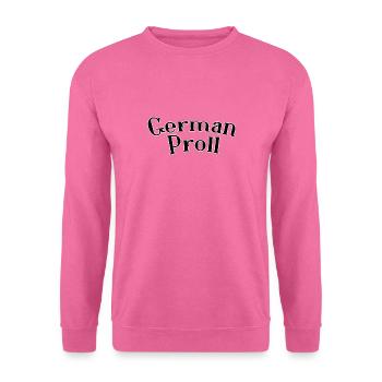 German proll - Unisex Sweatshirt - pink - Front