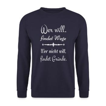 Ausrede lustige Sprüche Spruch lustig Fun Weisheit - Unisex Pullover - Navy - Vorne - Alina (178cm) & Michal (187cm)