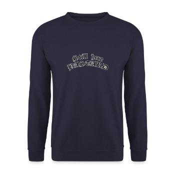 Still here bastard - Unisex Sweatshirt - navy - Front - Alina (178cm) & Michal (187cm)