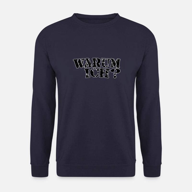 Why me - Unisex Sweatshirt - navy