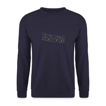 Essayez de vous libérer - Sweat-shirt Unisexe - marine - Devant - Alina (178cm) & Michal (187cm)
