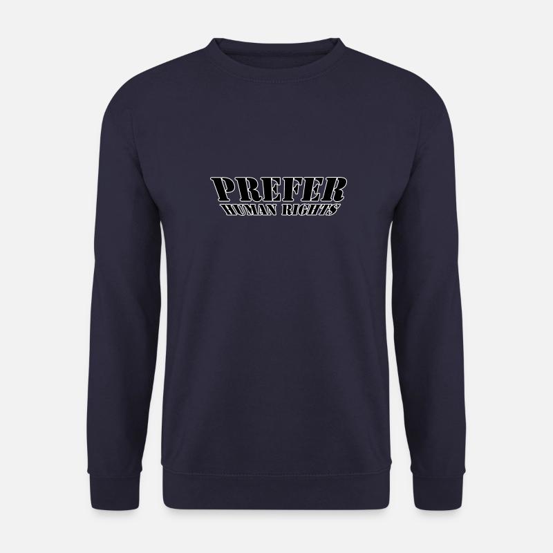 Prefer human rights - Unisex Sweatshirt - navy