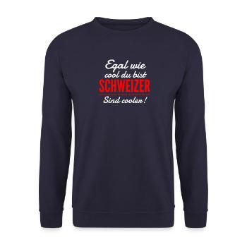 Schweiz | Egal wie cool du bist, ich bin Schweizer - Unisex Pullover - Navy - Vorne - Alina (178cm) & Michal (187cm)