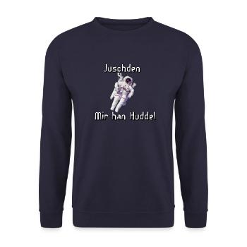 Saarland Sprüche - Juschden mir han Huddel Saar - Unisex Pullover - Navy - Vorne - Alina (178cm) & Michal (187cm)
