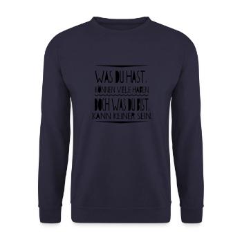 Was du hast kann jeder haben Spruch - Unisex Pullover - Navy - Vorne - Alina (178cm) & Michal (187cm)
