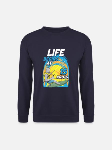 Kiteboarder Life Begins At 15 Knots Funny - Unisex Pullover - Navy