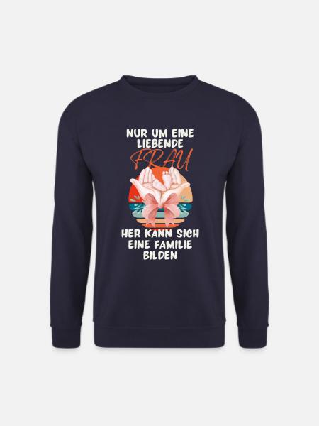 Mamas Geschenke Mütter Nur um eine liebende Frau - Unisex Pullover - Navy