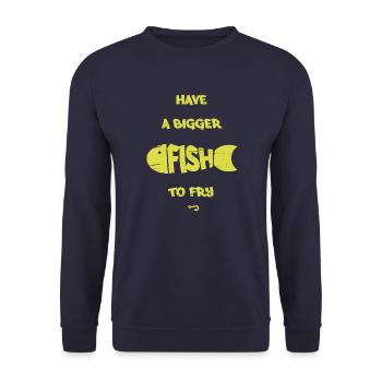 Bigger fish - better to do - Unisex Sweatshirt - navy - Front - Alina (178cm) & Michal (187cm)