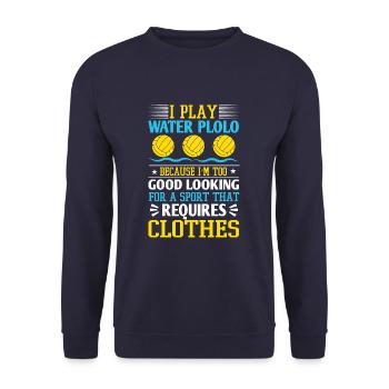 Funny Water Polo Saying Waterfootball Water Polo - Unisex Pullover - Navy - Vorne - Alina (178cm) & Michal (187cm)