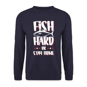 Fish Hard Spruch Fischen Angeln - Unisex Pullover - Navy - Vorne - Alina (178cm) & Michal (187cm)