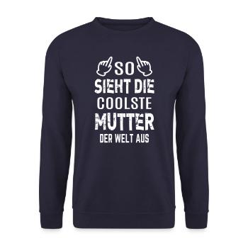 Mama Geschenk lustig So sieht coolste Mutter Welt - Unisex Pullover - Navy - Vorne - Alina (178cm) & Michal (187cm)
