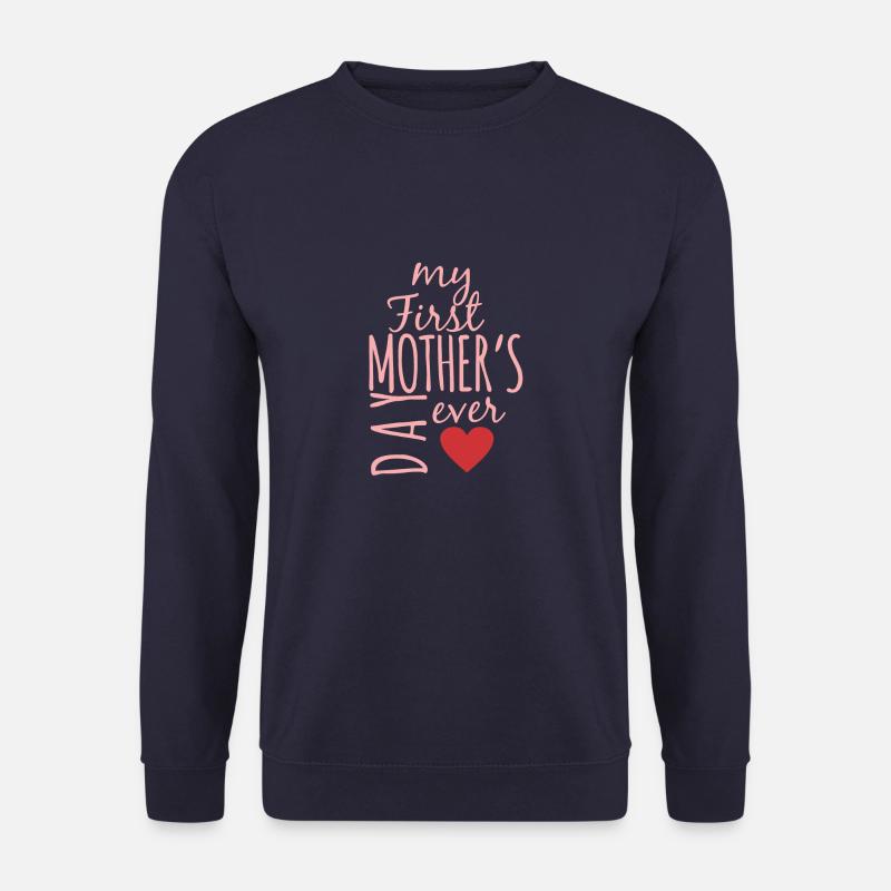 My first mother's day - Unisex Sweatshirt - navy