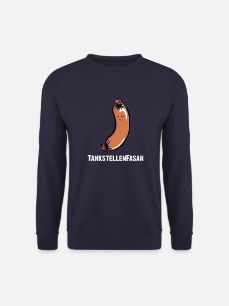 TankstellenFasan. Knackwurst oder Bockwurst - Unisex Pullover - Navy