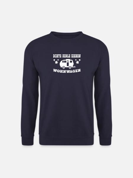 Lustige Sprueche Wohnwagen Campingwagen Camper Cam - Unisex Pullover - Navy