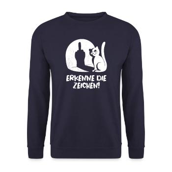 Erkenne die Zeichen Katze Mittelfinger Spruch - Unisex Pullover - Navy - Vorne - Alina (178cm) & Michal (187cm)