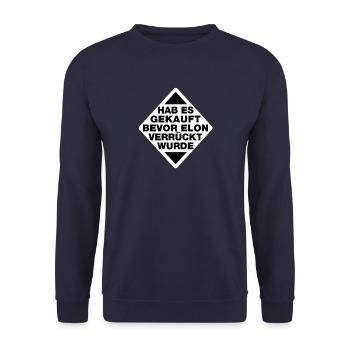 Hab es gekauft bevor Elon verrückt wurde - Spruch - Unisex Pullover - Navy - Vorne - Alina (178cm) & Michal (187cm)