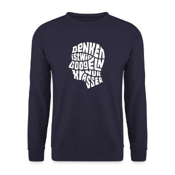 Denken ist wie Googeln nur krasser Geschenk - Unisex Pullover - Navy - Vorne - Alina (178cm) & Michal (187cm)