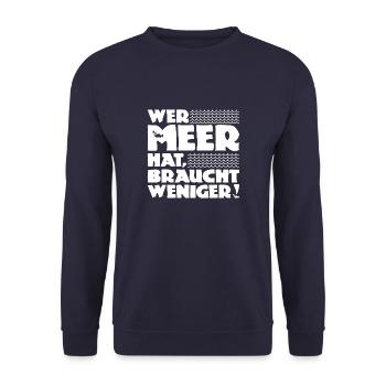 Wer Meer hat, braucht weniger! Nordsee - Ostsee - Unisex Pullover - Navy - Vorne - Alina (178cm) & Michal (187cm)