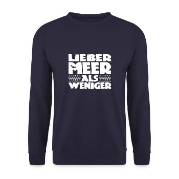 Lieber Meer als weniger - Nordsee - Ostsee - Ozean - Unisex Pullover - Navy - Vorne - Alina (178cm) & Michal (187cm)