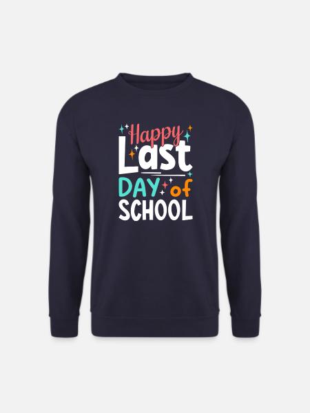 Dernier jour d’école - Sweat-shirt Unisexe - marine