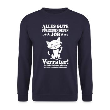 Alles Gute zum Neuen Job, Verräter lustiger Spruch - Unisex Pullover - Navy - Vorne - Alina (178cm) & Michal (187cm)