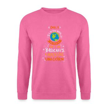 Je suis fondamentalement un cadeau majestueux de licorne - Sweat-shirt Unisexe - rose - Devant