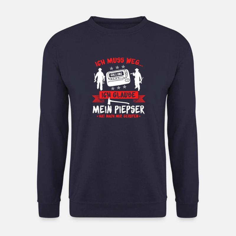 Feuerwehr Brandbekämpfung Geschenk · ich muss weg - Unisex Pullover - Navy