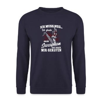 Saxophon Blasmusik Musiker Geschenk · ich muss weg - Unisex Pullover - Navy - Vorne - Alina (178cm) & Michal (187cm)