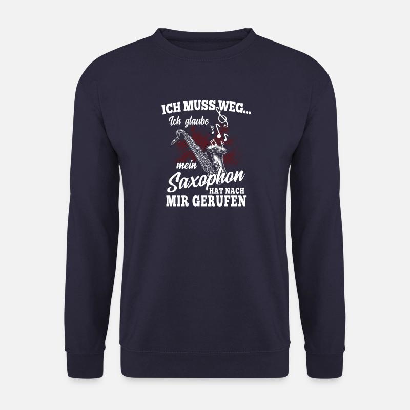 Saxophon Blasmusik Musiker Geschenk · ich muss weg - Unisex Pullover - Navy