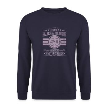 50. Geburtstag halbes Jahrhundert gut aussehen - Unisex Pullover - Navy - Vorne - Alina (178cm) & Michal (187cm)