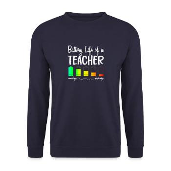 Battery Life of a Teacher Shirt - Unisex Sweatshirt - navy - Front - Alina (178cm) & Michal (187cm)
