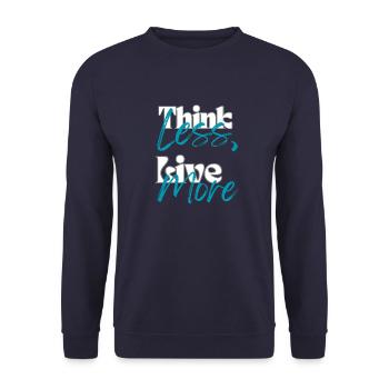 « Penser moins, vivre plus » - Sweat-shirt Unisexe - marine - Devant - Alina (178cm) & Michal (187cm)