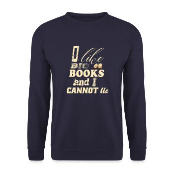 I love big books and I cannot lie - Lesen - Unisex Pullover - Navy - Vorne - Alina (178cm) & Michal (187cm)