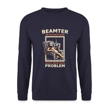 Beamter im Ruhestand nicht mehr mein Problem - Unisex Pullover - Navy - Vorne - Alina (178cm) & Michal (187cm)