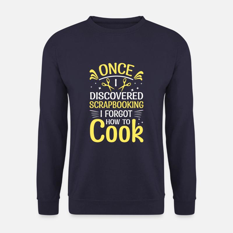 Scrapbooking Card Making Saying - Unisex Sweatshirt - navy