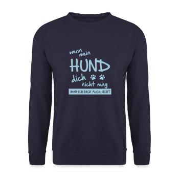 mein Hund dich nicht mag - Unisex Pullover - Navy - Vorne - Alina (178cm) & Michal (187cm)