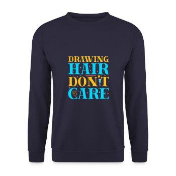 Artist Painter Graphic Drawing Hair Don´t Care - Unisex Pullover - Navy - Vorne - Alina (178cm) & Michal (187cm)