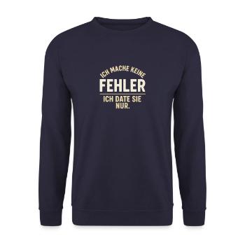 I'm Just Dating Them – Error Topic - Unisex Sweatshirt - navy - Front - Alina (178cm) & Michal (187cm)