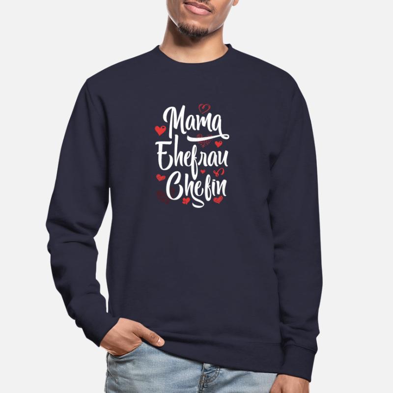 Mama Ehefrau Chefin - Muttertag Unisex Pullover