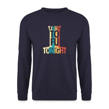 I want TOFU you - Lustiges Vegan - Unisex Pullover - Navy - Vorne - Alina (178cm) & Michal (187cm)