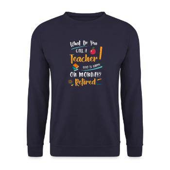 Lehrer in Rente / Pension Montag - Unisex Pullover - Navy - Vorne - Alina (178cm) & Michal (187cm)