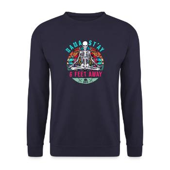 Yoga Namaste 6 Feet Away I Lustig Sarkastisch - Unisex Pullover - Navy - Vorne - Alina (178cm) & Michal (187cm)