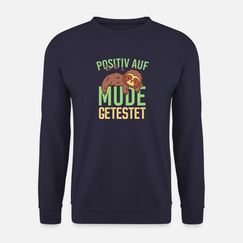 Positiv auf Müde getestet - Faultier - Unisex Pullover - Navy