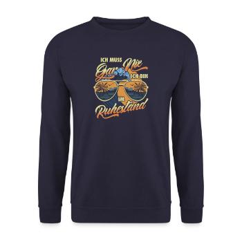 Ich muss gar nix. Ich bin im Ruhestand - Unisex Pullover - Navy - Vorne - Alina (178cm) & Michal (187cm)