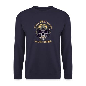 Better fight for something than live for nothing - Unisex Pullover - Navy - Vorne - Alina (178cm) & Michal (187cm)