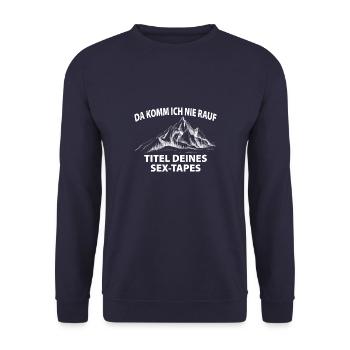 Da komm ich NIE rauf - Titel Deines Sex-Tapes - Unisex Pullover - Navy - Vorne - Alina (178cm) & Michal (187cm)