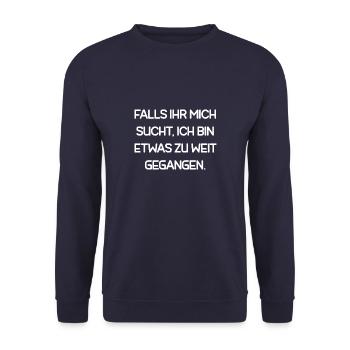 Si vous me cherchez, je suis allé trop loin - Sweat-shirt Unisexe - marine - Devant - Alina (178cm) & Michal (187cm)