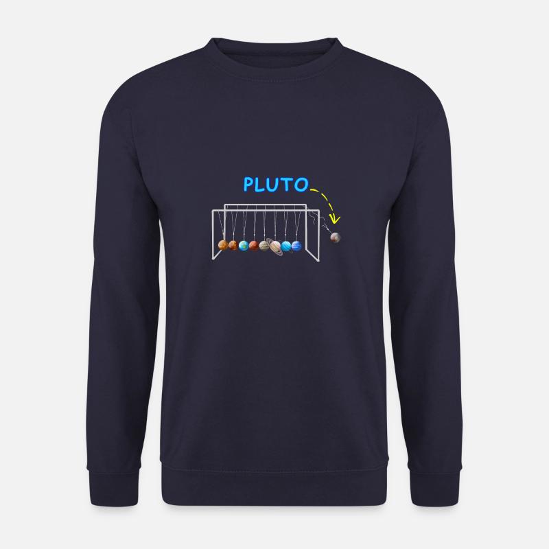 Never Forget Pluto Lustiges Planet Pluto - Unisex Pullover - Navy