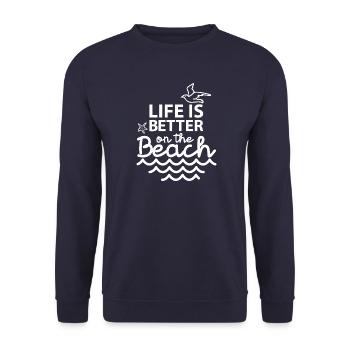 Life is better on the Beach - Unisex Sweatshirt - navy - Front - Alina (178cm) & Michal (187cm)