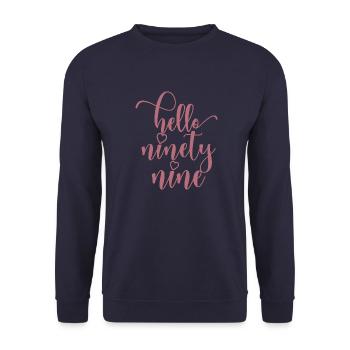 Hello Ninety Nine Cute 99 Years Old Birthday - Unisex Sweatshirt - navy - Front - Alina (178cm) & Michal (187cm)